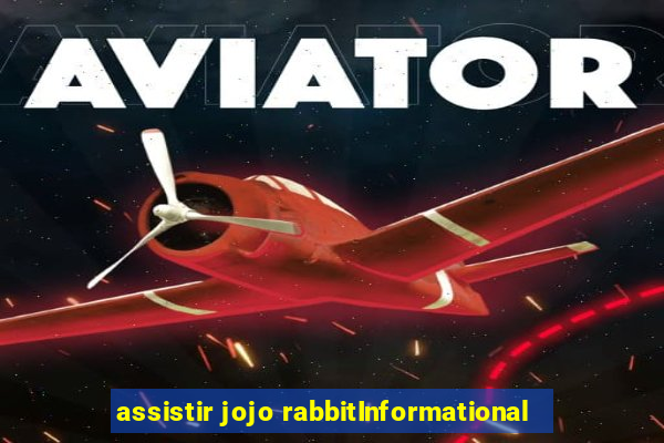 assistir jojo rabbitInformational